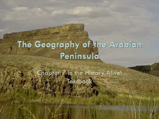 Exploring Arabia: Land of Trade, Deserts, and Oases