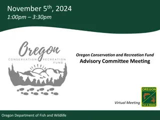 November 5th, 2024 Meeting of Oregon Conservation and Recreation Fund Advisory Committee