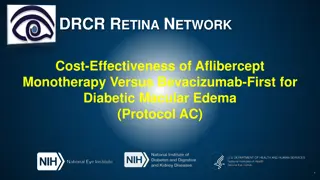Cost-Effectiveness of Aflibercept Monotherapy vs. Bevacizumab-First for Diabetic Macular Edema