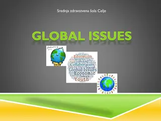 Global Challenges and Solutions in Today's World