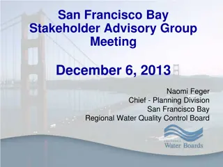 San Francisco Bay Stakeholder Advisory Group Meeting Summary