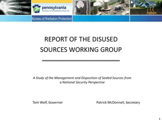 Management and Disposition of Disused Sealed Sources for National Security