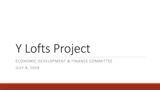 Y.Lofts Project - Economic Development and Finance Committee Report