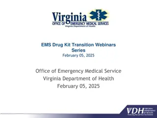 Virginia EMS Drug Kit Transition & Compliance Overview