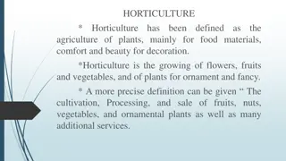 The Art and Science of Horticulture