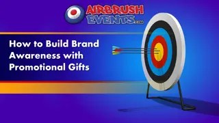 Building Brand Awareness Through Promotional Gifts