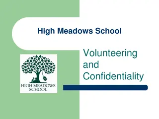 Ensuring Confidentiality in High Meadows School Volunteering