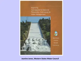 Importance of Improved Precipitation Forecasting for Western Water Management