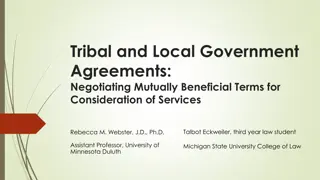Negotiating Mutually Beneficial Terms for Tribal and Local Government Agreements