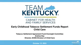 Early Childhood Tobacco Settlement Funds in Kentucky