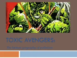 Exploring Environmental Justice through Toxic Avengers