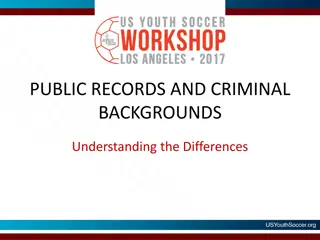 Public Records and Criminal Backgrounds Differentiation