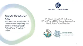 Greek Citizens' Attitudes Towards Islands and Insularity Today