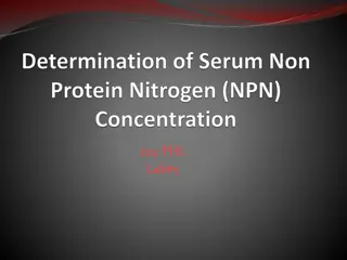 Non-Protein Nitrogen (NPN) and Serum Urea Concentration