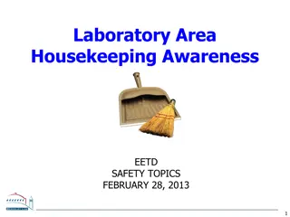 Effective Laboratory Area Housekeeping for Safety Awareness