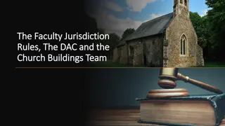 Faculty Jurisdiction Rules and the Role of DAC in Church Maintenance