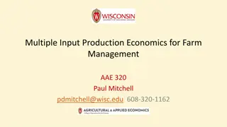 Optimal Input Use in Farm Management: Economics of Multiple Input Production