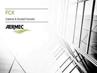 Advanced FCX Heating and Cooling Systems Features
