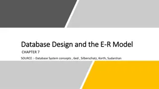 Database Design and the E-R Model: Concepts and Implementation