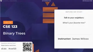 Binary Trees and Tree Terminology in CSE 123