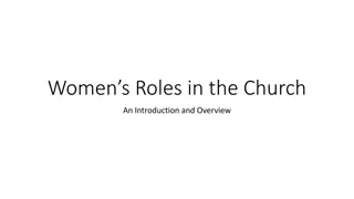 Women's Roles in the Church: An Introduction and Overview