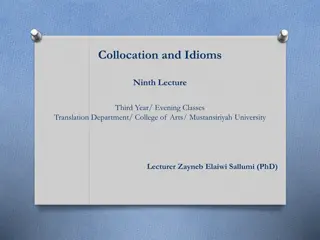 Collocation and Idioms