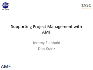 Comprehensive Overview of IV&V Program Supporting Project Management with AMF