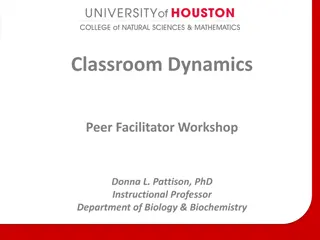 Classroom Dynamics and Student Needs