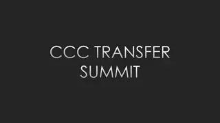 CCC Transfer Summit - Supporting Community College Transfer Directors & Counselors
