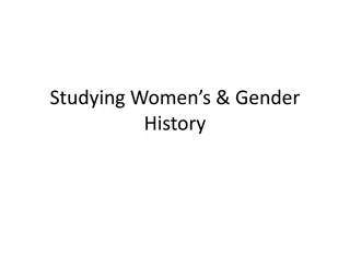 Exploring Women's Gender History: Pioneers, Feminist Movements, and Social Transformations