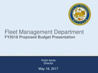 Proposed Budget Presentation for Fleet Management Department FY2018