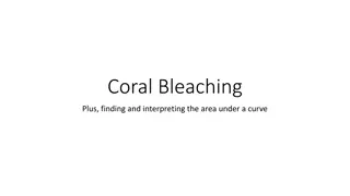 Coral Bleaching and Area under a Curve