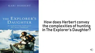 Exploring the Complexities of Hunting in The Explorer's Daughter