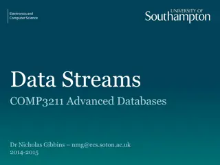 Data Streams in Advanced Databases