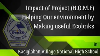 Empowering Kasiglahan Village High School with Ecobricks Project