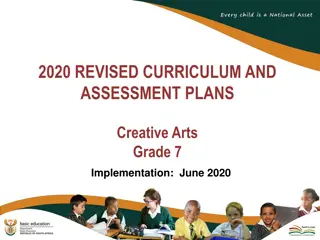 2020 Revised Curriculum and Assessment Plans for Grade 7 Creative Arts