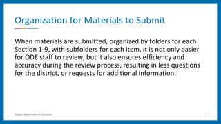 Streamlining ODE Material Submission Organization for Efficient Review