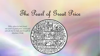 Insights into the Pearl of Great Price