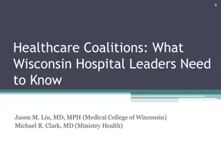 Healthcare Coalitions: Advantages for Wisconsin Hospital Leaders