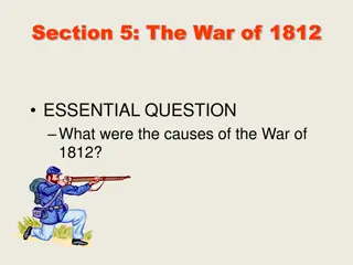 Causes and Outcomes of the War of 1812