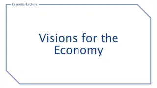 Essential Lecture Visions for the Economy