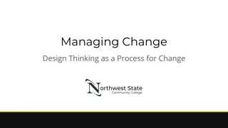 Innovative Approach to Managing Change Through Design Thinking