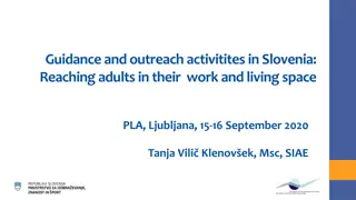 Guidance and Outreach Activities in Slovenia: Reaching Adults in Their Work and Living Space
