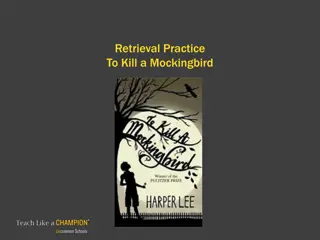 Exploring Key Concepts in 'To Kill a Mockingbird' through Retrieval Practice