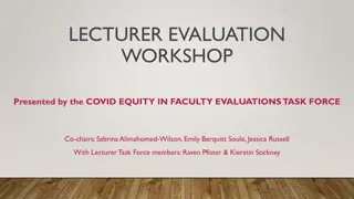 Lecturer Evaluation Workshop: Addressing Pandemic Impact on Faculty Evaluations