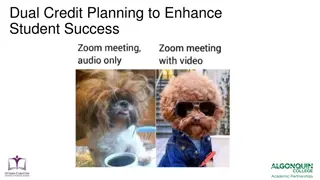 Enhancing Student Success Through Dual Credit Planning and Promotion