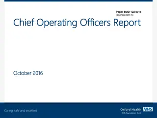 Chief Operating Officer's Report Highlights - October 2016