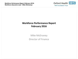 Workforce Performance Report - February 2016 Analysis