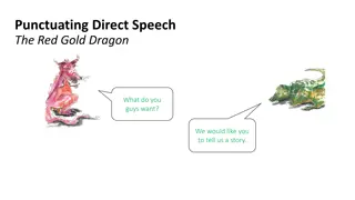 Punctuating Direct Speech - The Red Gold Dragon