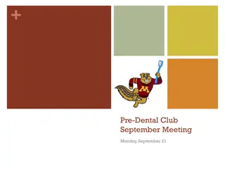 Pre-Dental Club September Meeting Highlights